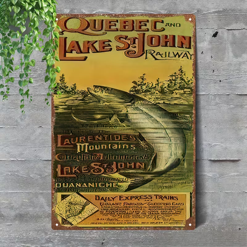 Quebec  & Lake st John Railway Tin metal 8x12 sign