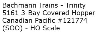 Bachmann Trinity 3 Bay Hopper Covered CP/Soo  #121774  HO Scale